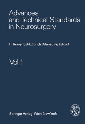 Advances and Technical Standards in Neurosurgery: 2011 9783709171011 Front Cover