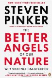 Better Angels of Our Nature Why Violence Has Declined cover art