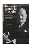 Essential Reinhold Niebuhr Selected Essays and Addresses cover art