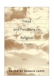 Freud and Freudians on Religion A Reader cover art