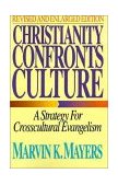 Christianity Confronts Culture A Strategy for Crosscultural Evangelism 1987 9780310289012 Front Cover