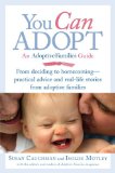 You Can Adopt An Adoptive Families Guide cover art