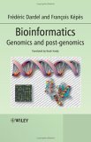 Bioinformatics Genomics and Post-Genomics 2006 9780470020012 Front Cover
