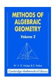 Methods of Algebraic Geometry 1994 9780521469012 Front Cover