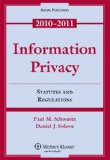 Information Privacy Statutes and Regulations 2010-2011 cover art
