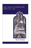 Crisis of Church and State 1050-1300  cover art