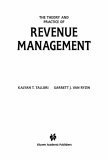 Theory and Practice of Revenue Management  9781402077012 Front Cover