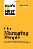 HBR's 10 Must Reads on Managing People Harvard Business Review Must Reads cover art