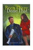 Been There, Done That A Novel 2003 9781593090012 Front Cover