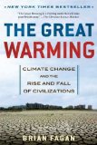Great Warming Climate Change and the Rise and Fall of Civilizations cover art