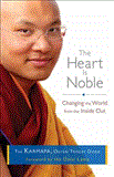 Heart Is Noble Changing the World from the Inside Out cover art
