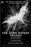 The Dark Knight Trilogy: The Complete Screenplays With Storyboards