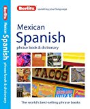 Mexican Spanish - Berlitz Phrasebook and Dictionary 4th 2014 9781780043012 Front Cover