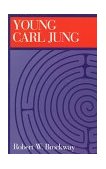 Young Carl Jung 1997 9781888602012 Front Cover