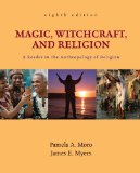 Magic, Witchcraft, and Religion A Reader in the Anthropology of Religion cover art