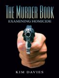Murder Book Examining Homicide cover art