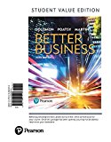 Better Business: Student Value Edition  9780134525013 Front Cover