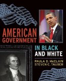 American Government in Black and White  9780199946013 Front Cover