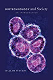 Biotechnology and Society An Introduction  9780226046013 Front Cover