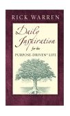 Daily Inspiration for the Purpose Driven Life Scriptures and Reflections from the 40 Days of Purpose cover art