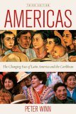 Americas The Changing Face of Latin America and the Caribbean