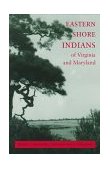 Eastern Shore Indians of Virginia and Maryland 
