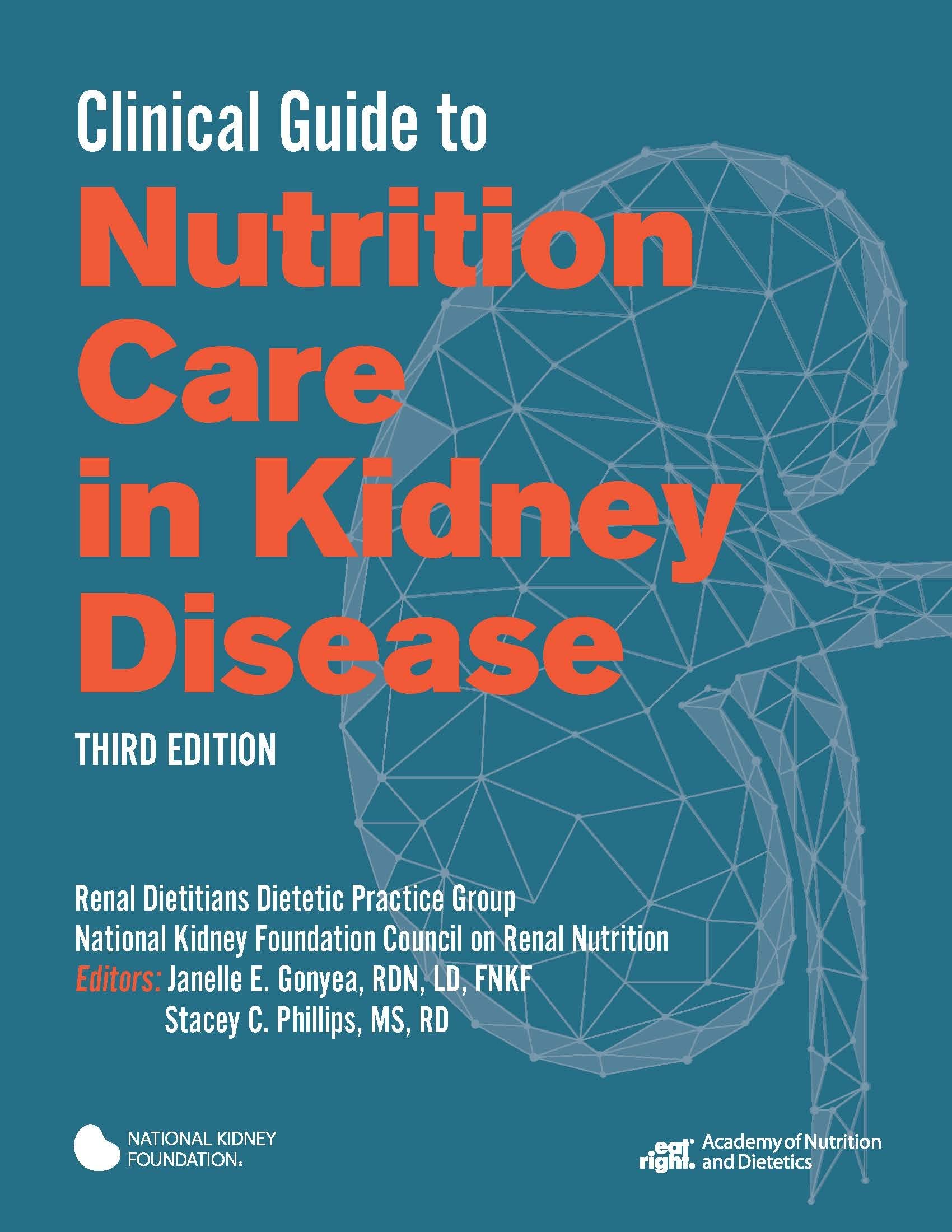 Clinical Guide to Nutrition Care in Kidney Disease  9780880912013 Front Cover