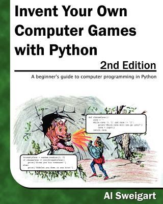 Invent Your Own Computer Games With Python:  cover art