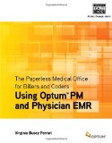 Paperless Medical Office for Billers and Coders Using Optimum PM and Physician EMR cover art