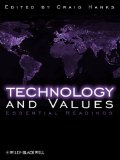 Technology and Values Essential Readings cover art