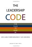 Leadership Code Five Rules to Lead By cover art