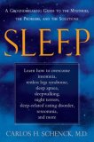 Sleep A Groundbreaking Guide to the Mysteries, the Problems, and the Solutions 2008 9781583333013 Front Cover