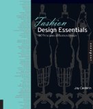 Fashion Design Essentials 100 Principles of Fashion Design  9781592537013 Front Cover