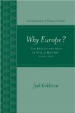Why Europe? the Rise of the West in World History 1500-1850  cover art