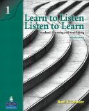 Learn to Listen, Listen to Learn 1 Academic Listening and Note-Taking