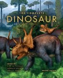 Complete Dinosaur 2nd 2012 Revised  9780253357014 Front Cover