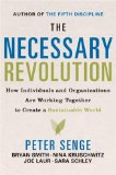 Necessary Revolution How Individuals and Organizations Are Working Together to Create a Sustainable World cover art