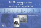 ECG Interpretation in the Critically Ill Dog and Cat 2005 9780813809014 Front Cover