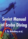 Soviet Manual of Scuba Diving 2004 9781410216014 Front Cover