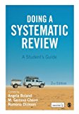Doing a Systematic Review A Studentâ€²s Guide 2nd 9781473967014 Front Cover