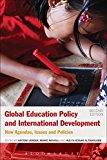 Global Education Policy and International Development New Agendas, Issues and Policies 2nd 9781474296014 Front Cover