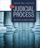 The Judicial Process: Law, Courts, and Judicial Policymaking  9781483317014 Front Cover