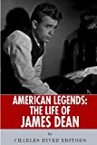 American Legends: the Life of James Dean 2013 9781492706014 Front Cover