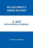 Kos With Nisyros & Pserimos: 2011 9781907859014 Front Cover