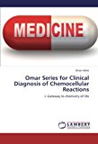 Omar Series for Clinical Diagnosis of Chemocellular Reactions 2012 9783659271014 Front Cover
