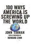 100 Ways America Is Screwing up the World  cover art