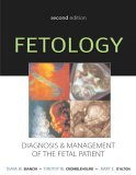Fetology Diagnosis and Management of the Fetal Patient