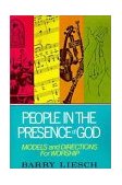 People in the Presence of God Models and Directions for Worship cover art