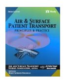 Air and Surface Patient Transport Principles and Practice 3rd 2002 Revised  9780323017015 Front Cover