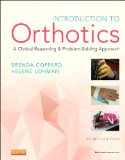 Introduction to Orthotics A Clinical Reasoning and Problem-Solving Approach cover art